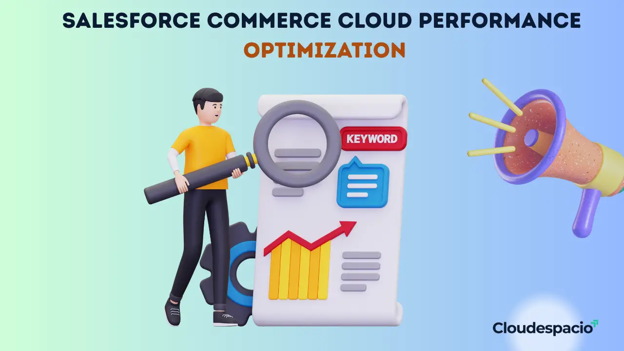 Salesforce Commerce Cloud performance optimization