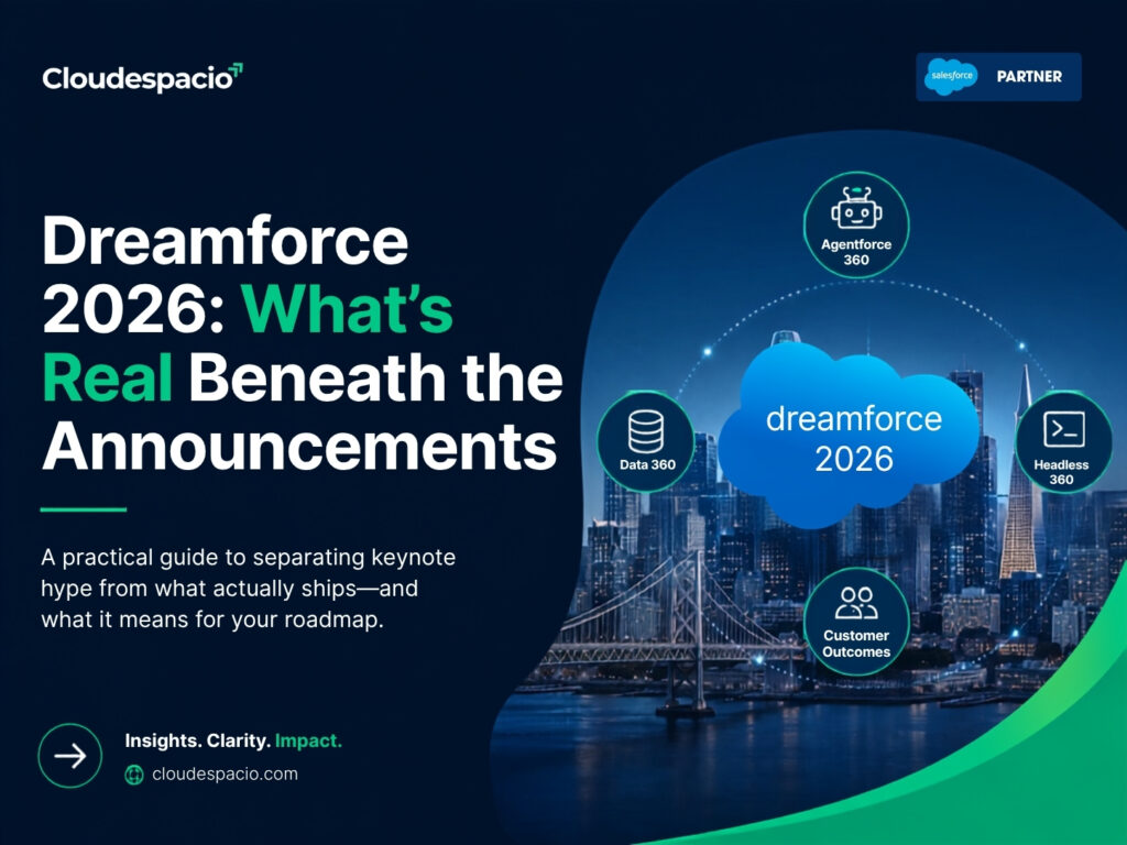 Dreamforce 2026: What’s Real Beneath the Announcements