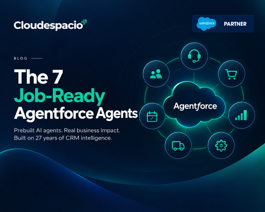 Salesforce AI Agents 2026: The 7 Job-Ready Agentforce Agents Explained